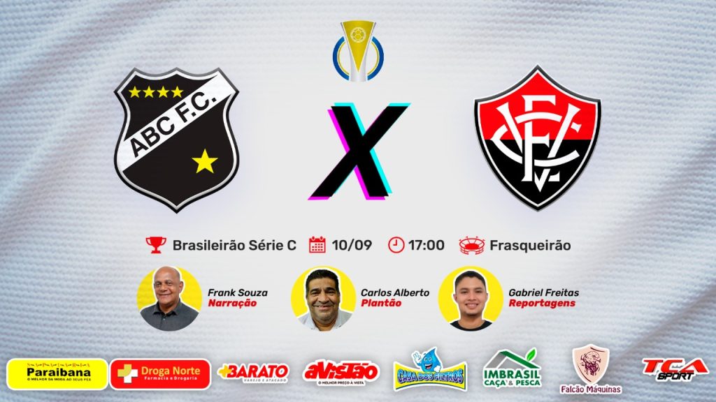 ⚽ ABC X VITÓRIA – BA | CAMPEONATO BRASILEIRO SÉRIE C