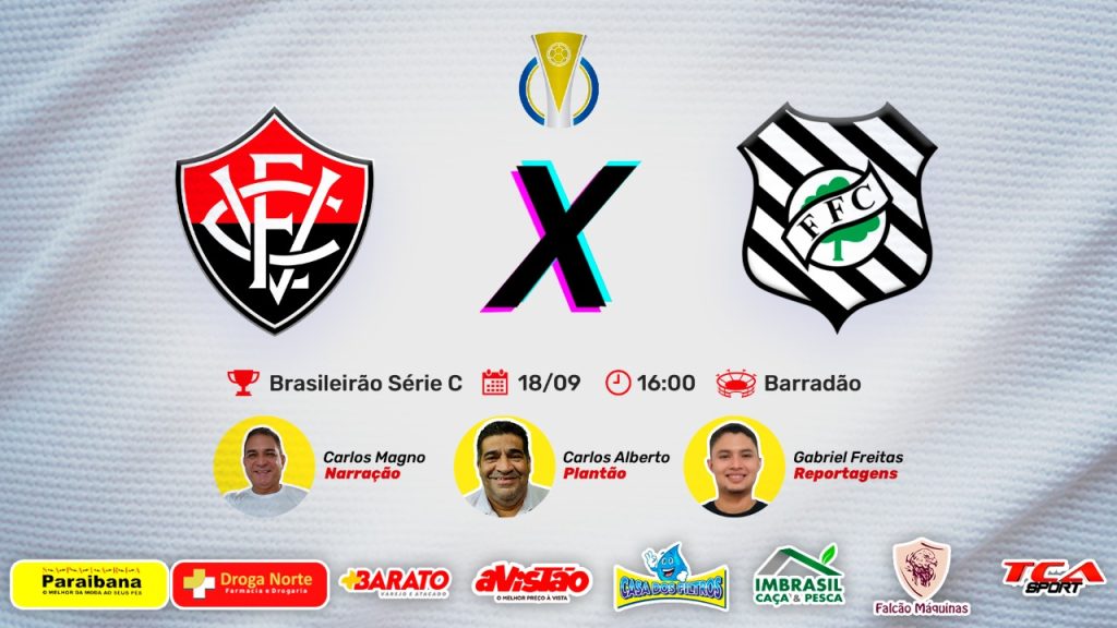 ⚽ VITÓRIA – BA X FIGUEIRENSE | BRASILEIRÃO SÉRIE C